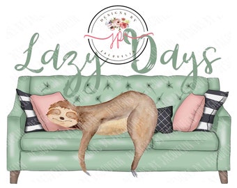 Sloth lazy days on sofa - PNG downloadable file. Sublimation, clip art