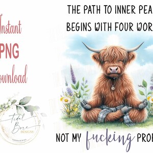 Höglandsko, inre frid, inte mitt jävla problem, söt sengångare, rolig digital, möhippa, PNG-FIL, clipart, sublimering