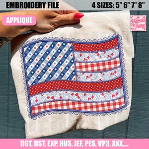 May include: An applique embroidery file with a patchwork American flag design. The flag features red, white, and blue patterns with stars and stripes. Available in four sizes: 12.7cm, 15.2cm, 17.8cm, and 20.3cm. The text "EMBROIDERY FILE" and "APPLIQUE" are visible.