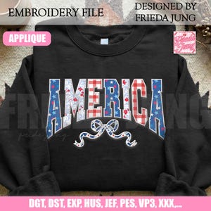 APPLIQUE Embroidery File: America Coquette Bow, 4th Of July, 250th Anniversary, USA 1776-2026, Independence Day Patriotic Patchwork