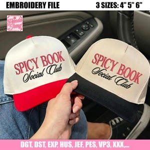 Embroidery File: Spicy Book Social Club Hat, Funny Sarcastic Reading Cap For Women, Smut Reader Sassy Trendy Quote Design