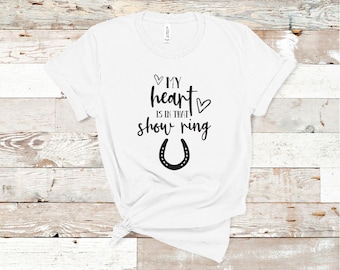 Mein Herz ist in diesem Show Ring Kurzarm Unisex T-Shirt, Pferd Show Shirt, Pferd zeigen Mama, Pferd zeigen Mama, einzigartige Pferd Shirt