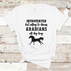 Introverted But Willing To Discuss Arabians Short-Sleeve Unisex T-Shirt, arabian horse shirt, womens horse shirt, funny horse shirt