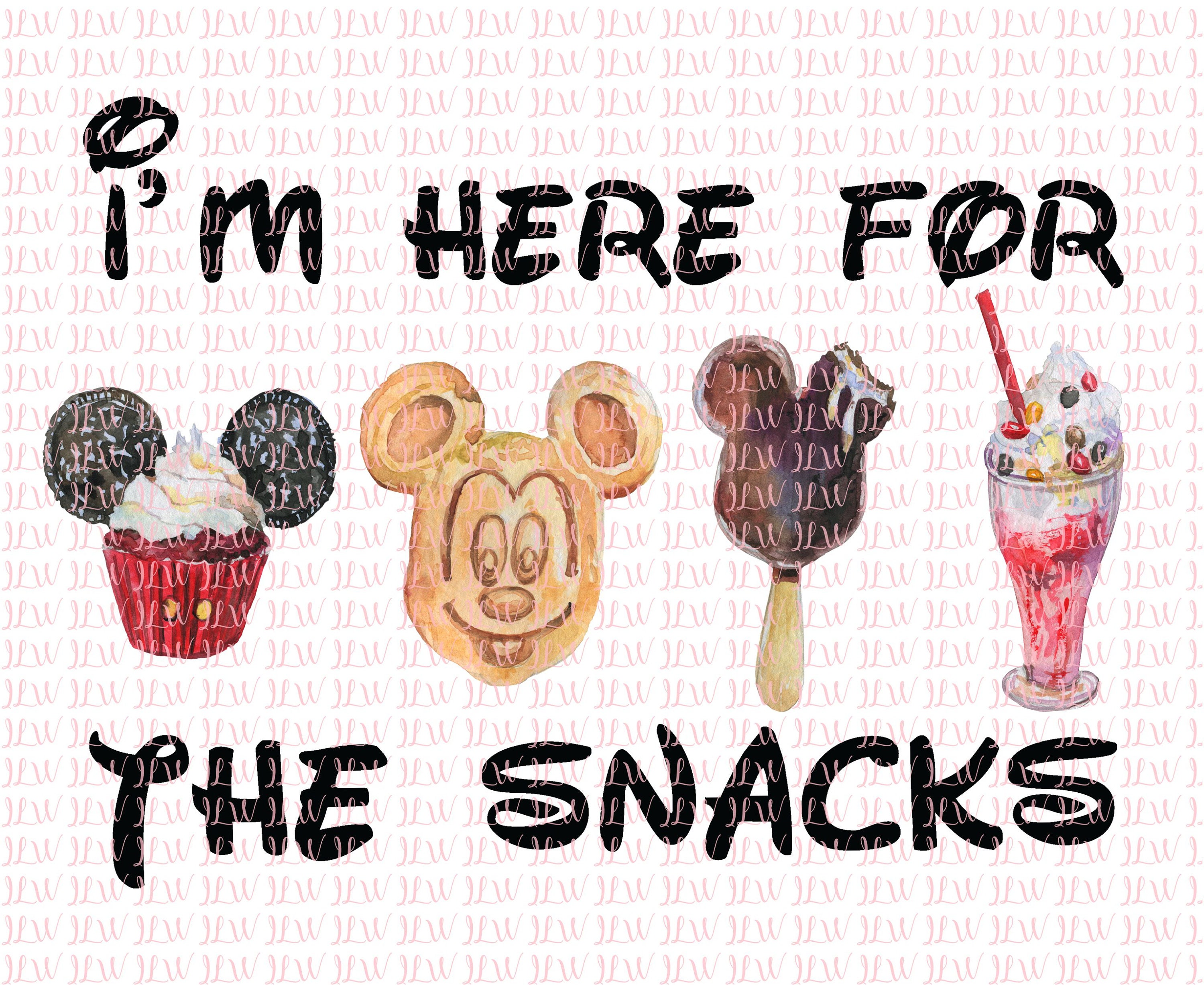 I/'m here for the snacks Design Printable Digital Clipart Print Transfer Shirt Sublimation Watercolor Girly Magic Kingdom
