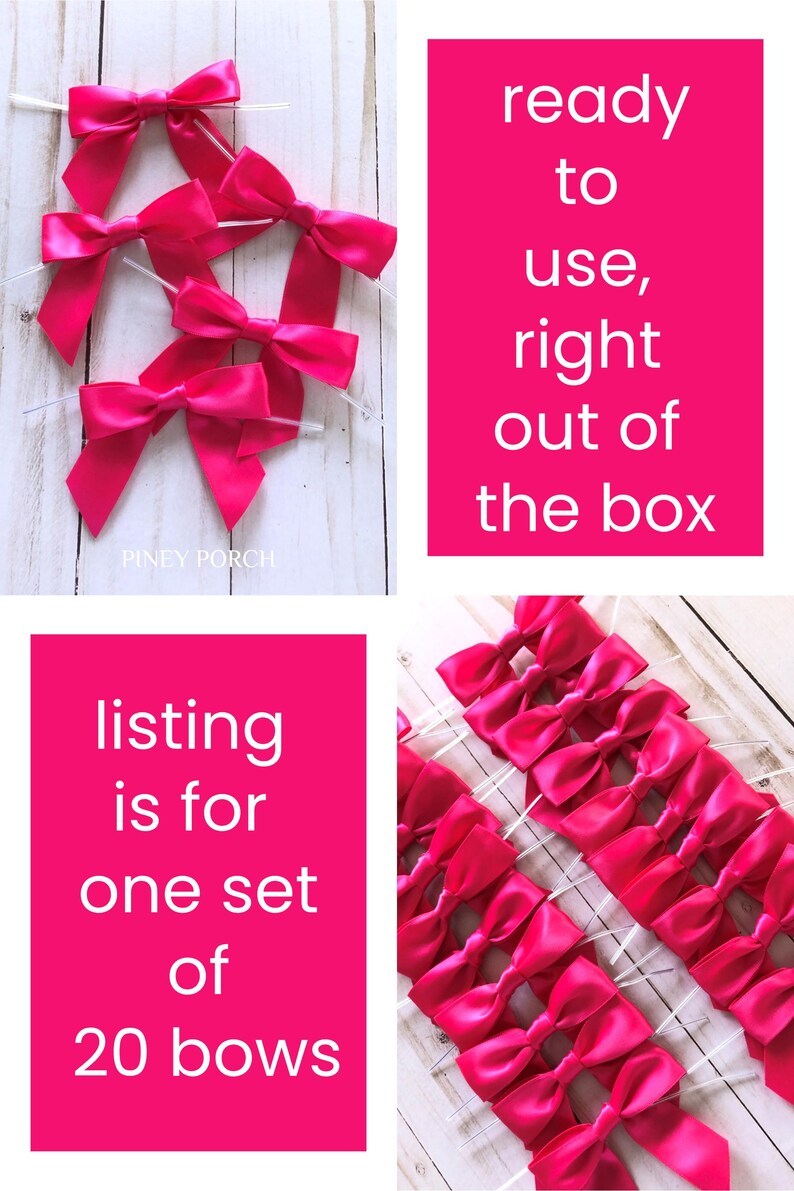 Pode incluir: Um conjunto de vinte la&ccedil;os de cetim rosa brilhante, cada um com um fecho de arame branco fino. A imagem inclui o texto: ready to use, right out of the box, e listing is for one set of 20 bows, com Piney Porch na parte inferior.