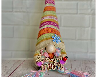 Love You Mum Gnome, Nordic, Gonk, Swedish Tomte, gift for mum