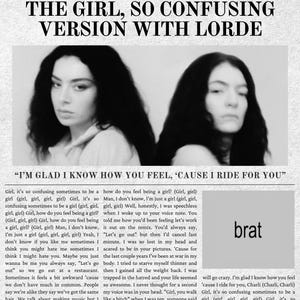 the girl, so confusing version with Lorde