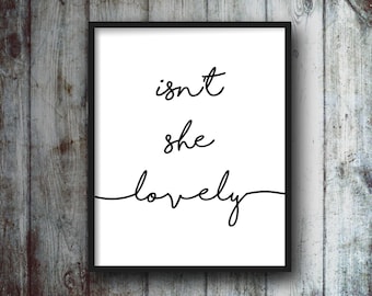 Isn't She Lovely Nursery Sign, Baby Girl Nursery Wall Art, Isn't She Lovely Quote Sign For Nursery, Baby Room Quote Sign, Baby Room Wall Art