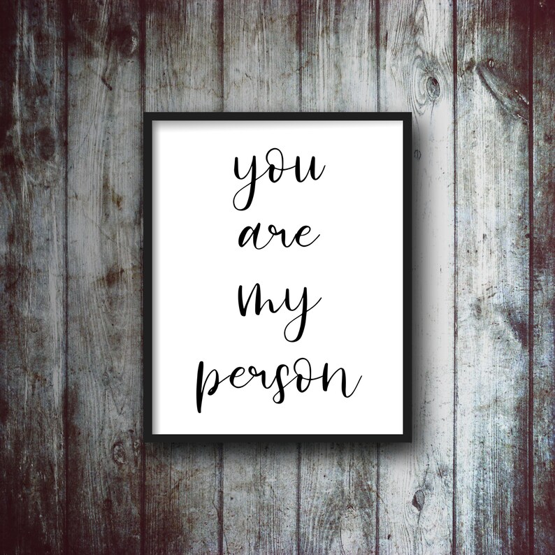 You Are My Person Sign Grey's Anatomy Quote Sign Etsy