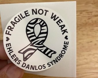Solid Round Zebra EDS Awareness Fragile not weak STICKER, Ehlers  Danlos Syndrome Sticker, Mobility Syndrome sticker, EDS Sticker