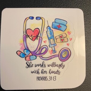 She Works Willingly with her hands Nurse STICKER, Nurse Laptop sticker, Nurse Sticker, Holographic option
