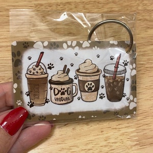 Dog Mom Coffee Lover Key Chain Double Sided, Dog Mom Loves Coffee Line Up Key Chain. Latte Dog Mom Key Chain