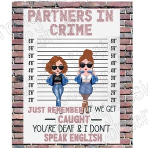Brunett's Partners in Crime onthoud dat als we worden betrapt op doof en ik spreek geen Engels, png-bestand downloaden, Best Friends-ontwerp