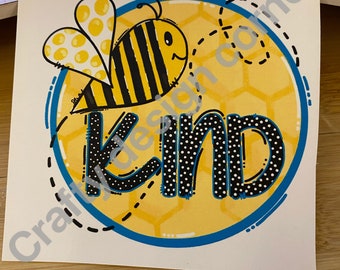 WATERSLIDE Bee Kind, Tumbler transfer, Bee Transfer,| Clear Water Slide Bee Kind Tumbler Transfer, Cllear transfer for tumbler