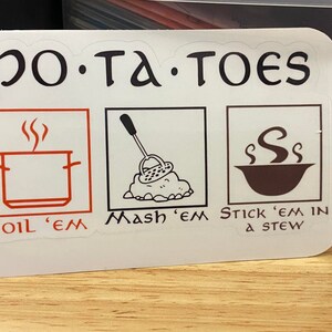 Potatoes Boil Mash Stew Sticker, Food Sticker, Potatoes Sticker, Boil&#39;em Stickers
