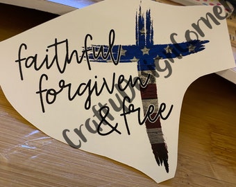 Faithful Forgive & Free Clear WATER SLIDE, Unique Tumbler Transfer, Cross Design, Cross Waterslide