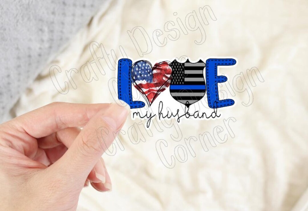 My Man Sticker Love My Husband STICKER, Badge Love Sticker, Police Sticker, Cop ...