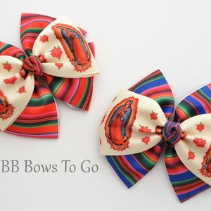 Custom Virgin Mary Serape Hairbow, Hair Bow, Mono Mexicano, Cinco de Mayo, Primera Comunión, Dia De Los Madres, Día de la Madre