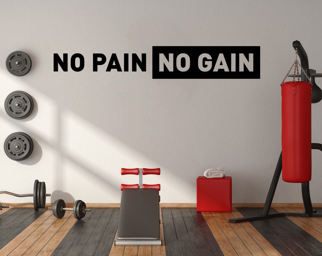No Pain No Gain // Wall Decal // Gym Decor // Workout Room Wall Art - Etsy