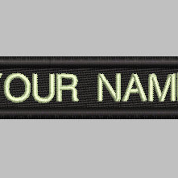 Glow in the dark CUSTOM NAME S dog harness embroidery patch 80 x 20 mm  / 3,2'' x 0.8''