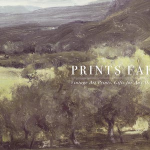 A serene landscape painting with muted greens and browns depicts a pastoral scene with distant hills. Overlaid text reads "PRINTS FARM: Vintage Art Prints, Gifts for Any Occasion." The tone is tranquil and nostalgic.