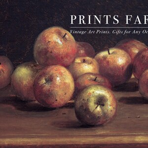 A vintage-style painting of apples is on a wooden surface, with "Prints Farm" text above. The mood is nostalgic and classic.