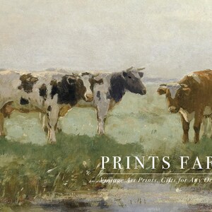 Three cows stand in a serene green pasture under an overcast sky. The painting conveys a peaceful rural scene. Text reads "Prints Farm."
