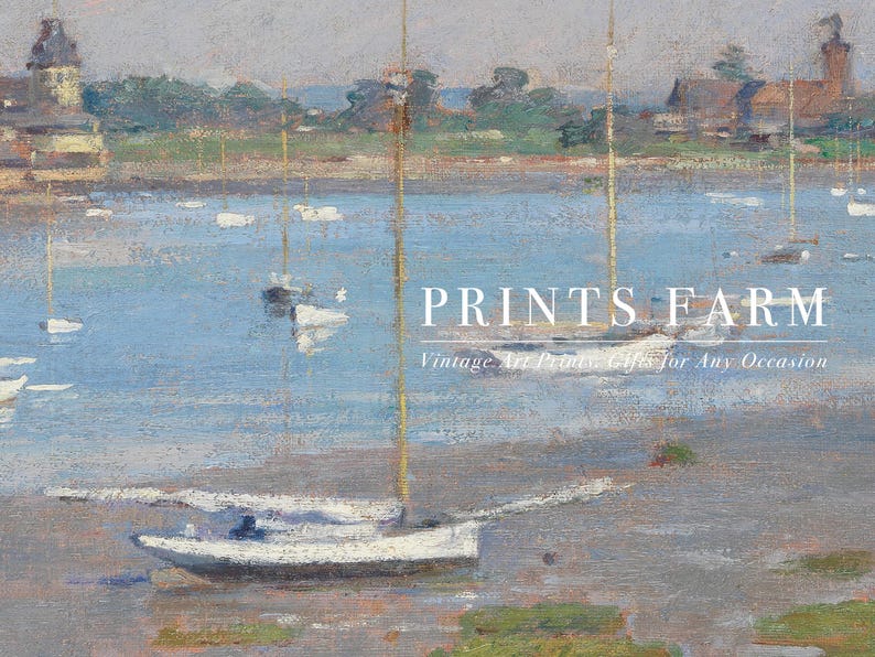 Impressionist painting of a calm harbor with sailboats, soft brushstrokes depicting water and greenery. Text reads "Prints Farm: Vintage Art Prints, Gifts for Any Occasion."