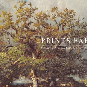 Vintage painting of a large tree with sprawling branches and lush foliage against a cloudy sky. Text overlay reads "Prints Farm" and "Vintage Art Prints, Gifts for Any Occasion."