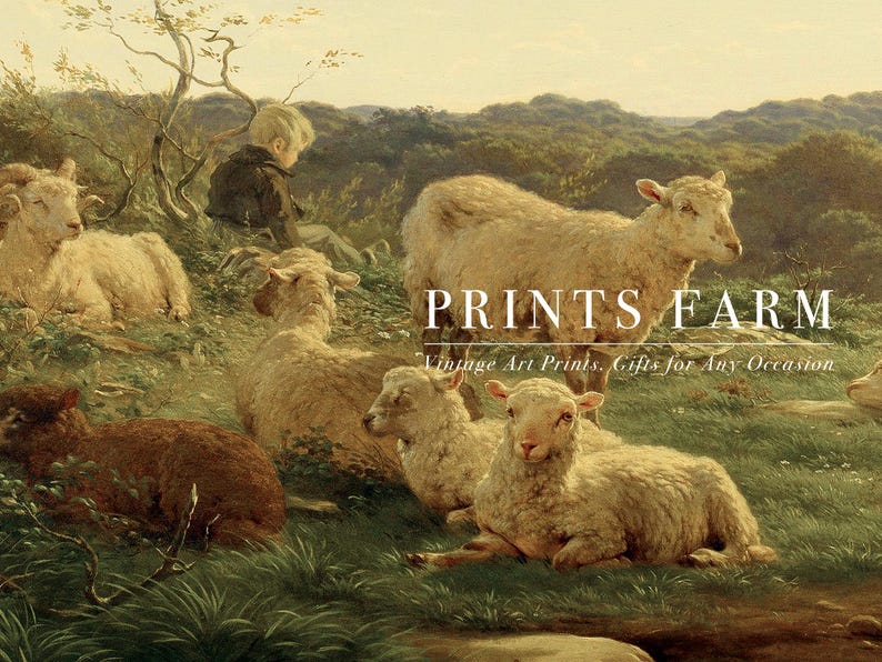 A pastoral scene with sheep and a person sitting on a hillside, surrounded by trees. The text reads "PRINTS FARM: Vintage Art Prints, Gifts for Any Occasion." The tone is tranquil.