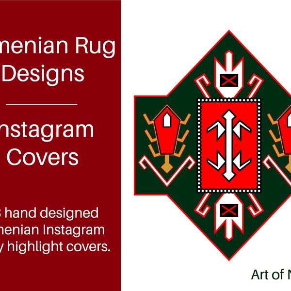 Art of Narek | Armenian Rug Designs | Armenian Instagram Story Highlight Covers