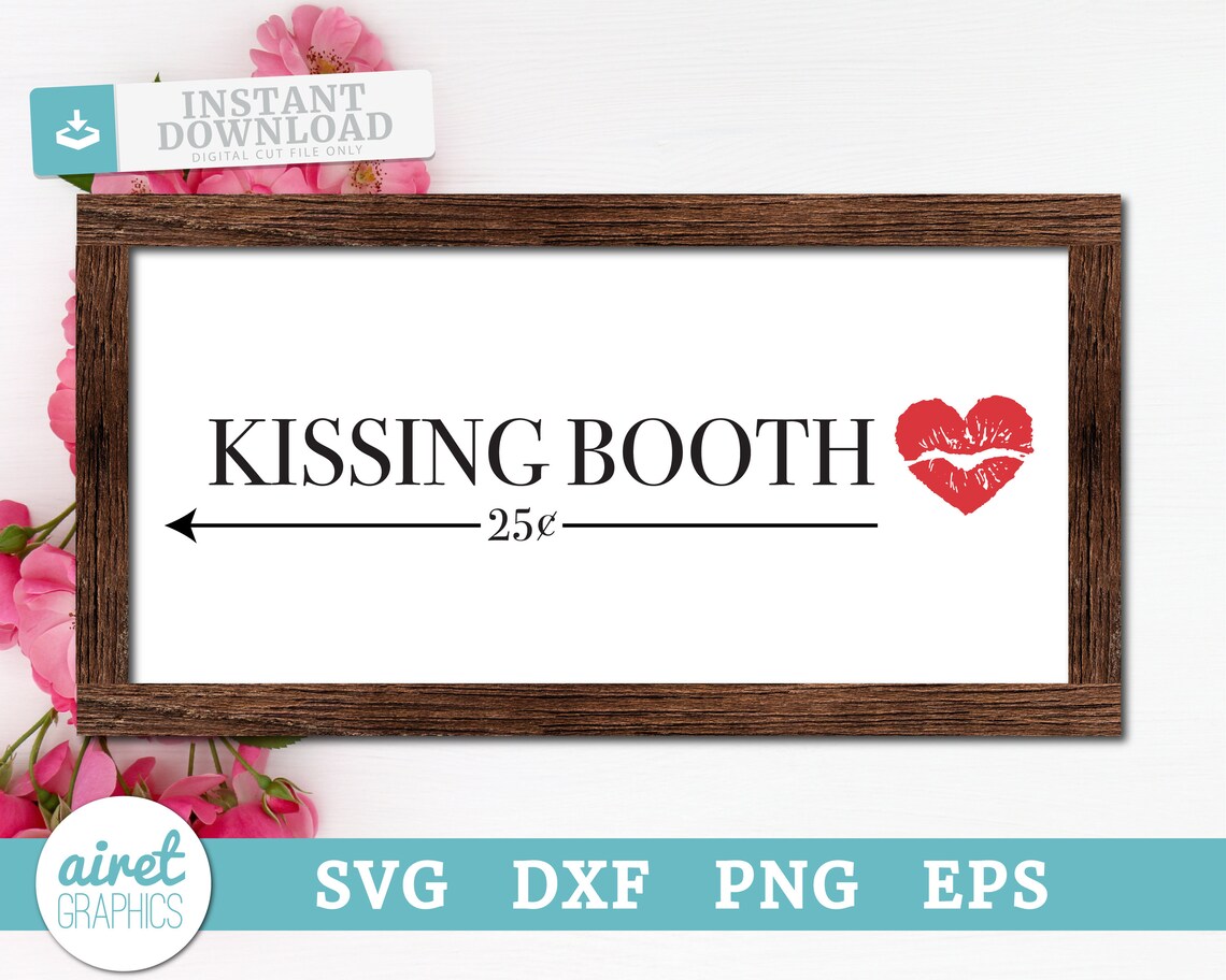 Kissing Booth 25 cents heart lips svg dxf png eps Digital | Etsy
