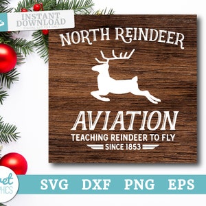 North Reindeer Aviation - Unique Cut File - svg dxf png eps Digital Cut File Instant Download - Holiday Christmas craft decor sign svg file