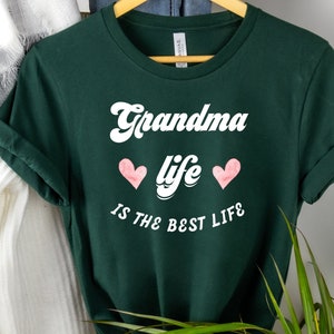 Grandma Life Is The Best Life T Shirt, Christmas Gift for Grandma, New Grandma TShirts, Pregnancy Announcement, Grandma Shirts, Mothers Day