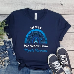 Myositis Awareness Shirt, Myositis Shirt, Myositis Warrior, Blue Ribbon, In May We Wear Blue, In May I Wear Blue, Myositis Ossificans