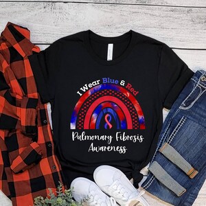 Pulmonary Fibrosis Shirt, Pulmonary Fibrosis Awareness, In September I Wear Blue and Red, Red and Blue Ribbon, Pulmonary Disease