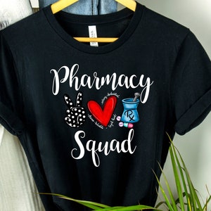 Pharmacy Shirt, Pharmacy Squad Shirt, Pharmacy Technician Shirt, Pharmacist Shirt, Pharmacy Crew, Pharmacist Crew T Shirts