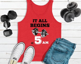 Tutto inizia alle 5 del mattino Canottiera, Canottiera da allenamento, Camicia fitness, Serbatoio esercizio, Camicia da allenamento, Camicia muscolare, Camicia atletica, Canotta da palestra