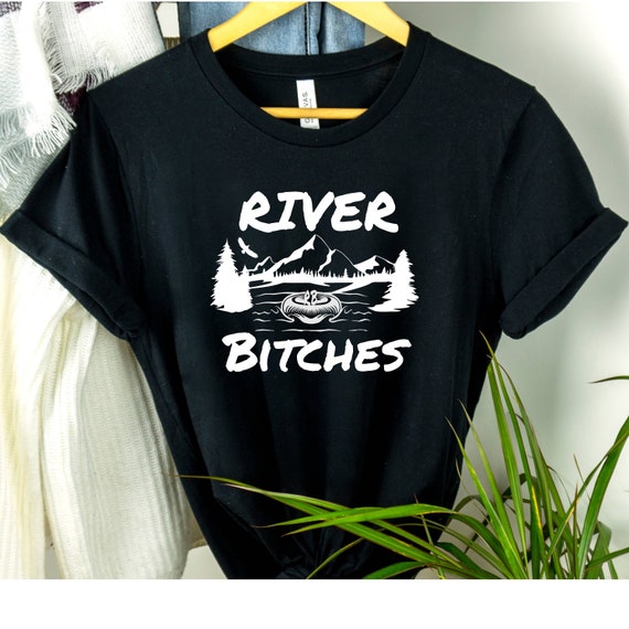 River Bitches Shirt, Tubing Shirt, River Tubing Tshirt, River Life Shirts, Summer Shirt, Lake Life T Shirt, River Floating Shirt, River Time
