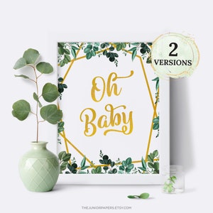 Oh Baby, Baby Shower Schild, Greenery, Gold, Mädchen, Junge, Geschlecht Neutral, druckbares Table Top Schild, Dekoration und Spiele, Greenery II