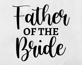 Father of the Bride Permanent Vinyl Decals, Wedding Permanent Vinyl Decals, Decals for Weddings