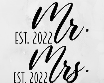 Mr and Mrs Est Vinyl Decals, Wedding Permanent Vinyl Decals, Decals for Weddings