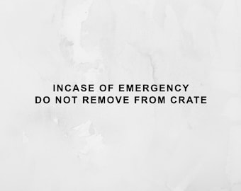 Emergency Car Decal for Dog, Do Not Remove From Crate Decal, Permament Decal for Car, Dog Emergency Decal for Car