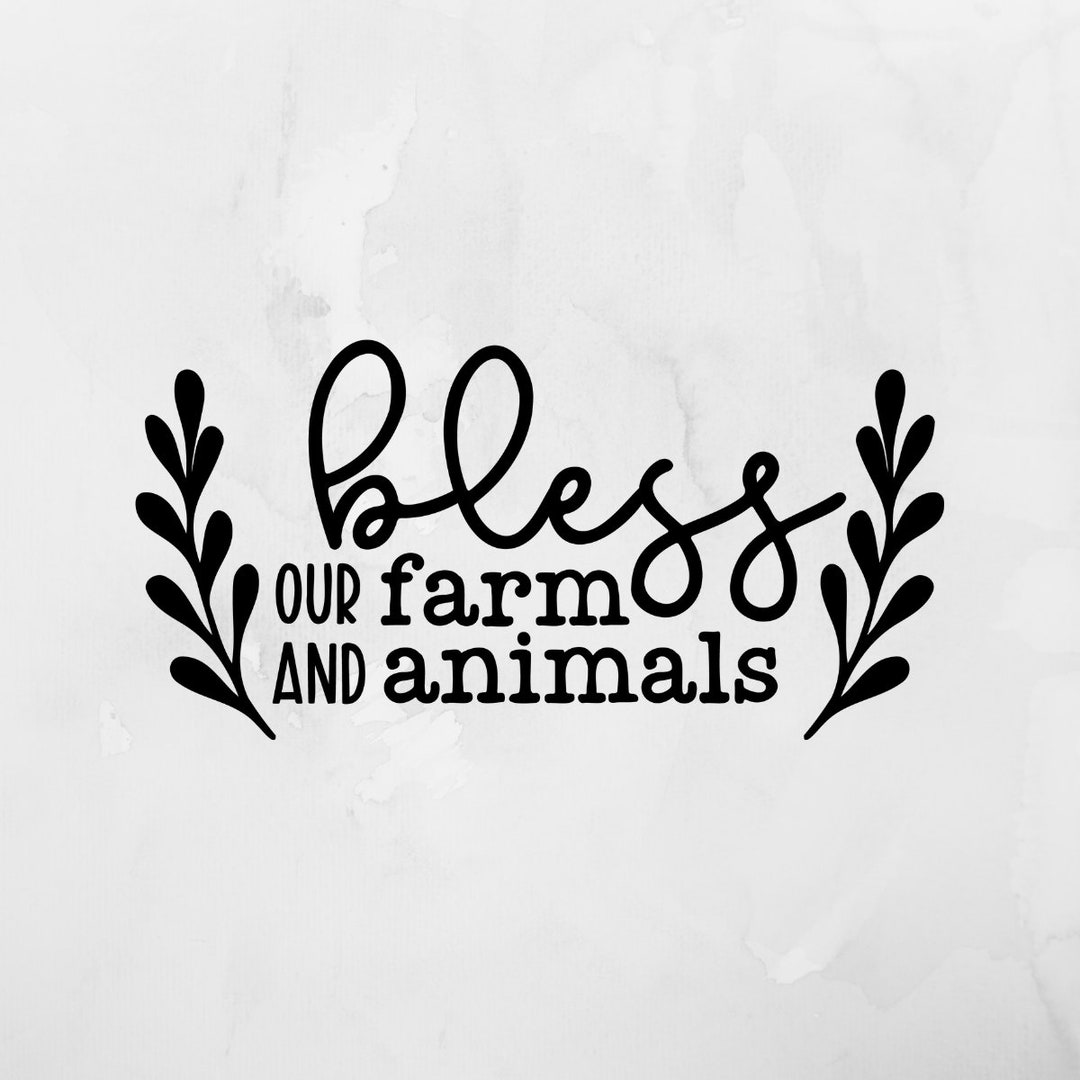 Bless Our Farm and Animals Decal, Farmhouse Decal, Decal for Home