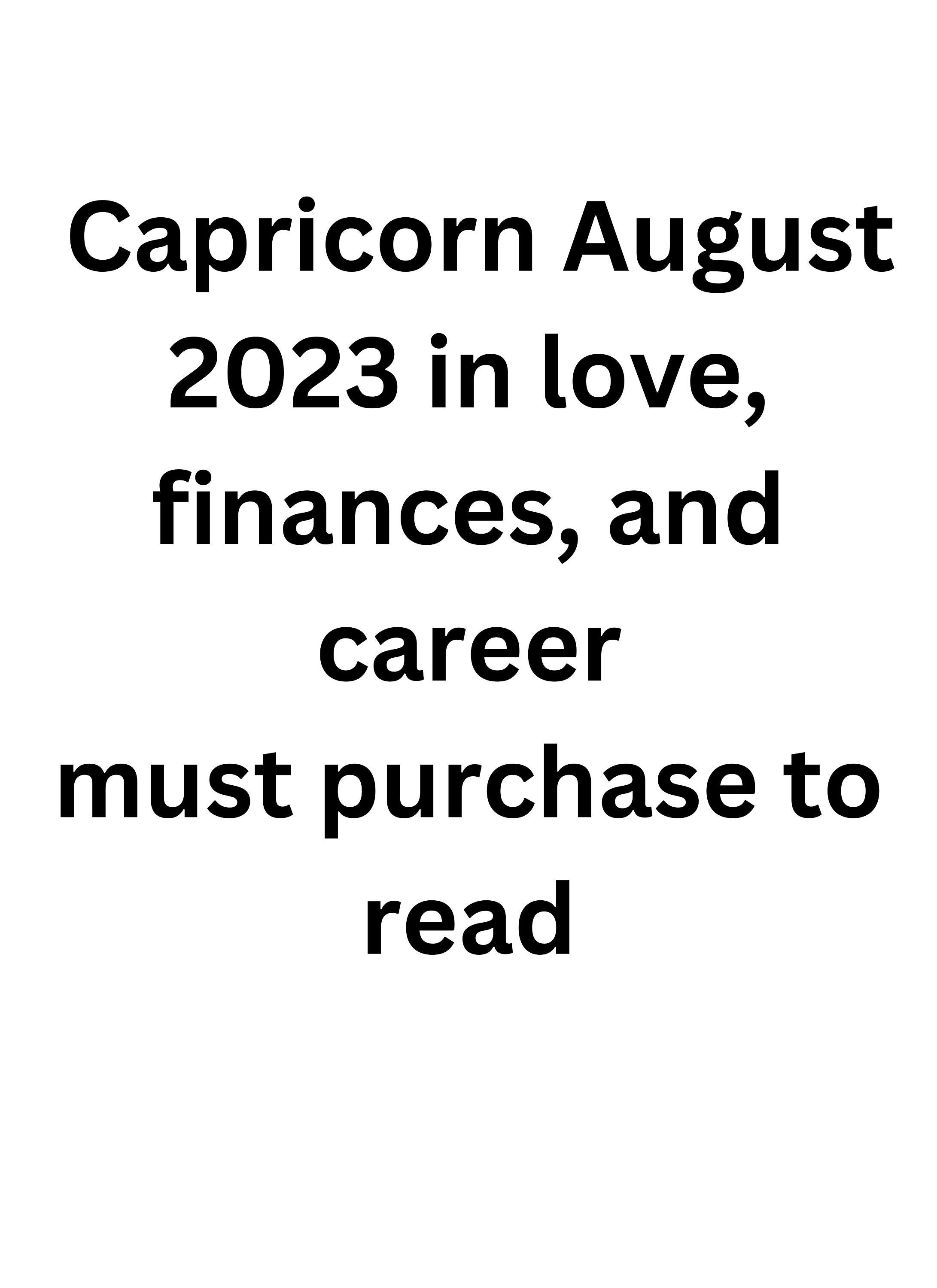 Capricorn August 2023 Love Career and Finances Digital Etsy