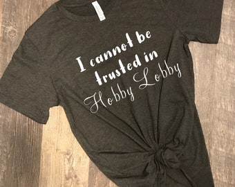 Hobby Lobby Shirt - Etsy
