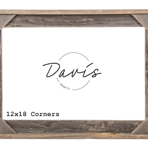 12 x 18 Corner Rustic Wood Frame | Reclaimed Wood Picture Frame | Farmhouse Decor Frame for Gallery Wall | Custom Picture Frame