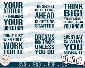 Positive Quote Bundle svg, inspiration motivational dreams think big print sign vinyl design cut files DIGITAL DOWNLOAD ONLY vector png dxf