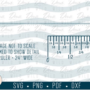 24 inch Ruler for Crafters svg, office boss school tools printable sign print vinyl design cut files DIGITAL DOWNLOAD ONLY vector png dxf