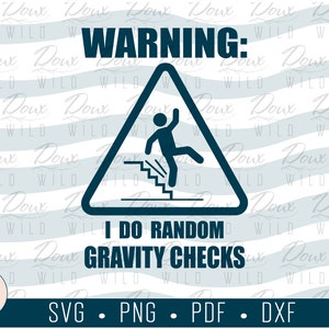 Peut inclure: Un panneau d'avertissement bleu avec un triangle blanc et un personnage en bâton qui tombe dans les escaliers. Le texte indique "ATTENTION : JE FAIS DES CONTRÔLES DE GRAVITÉ ALÉATOIRES".